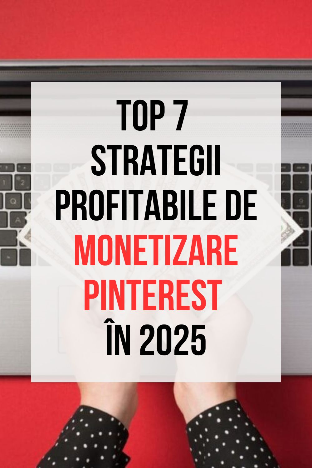 strategii de monetizare pinterest 2025